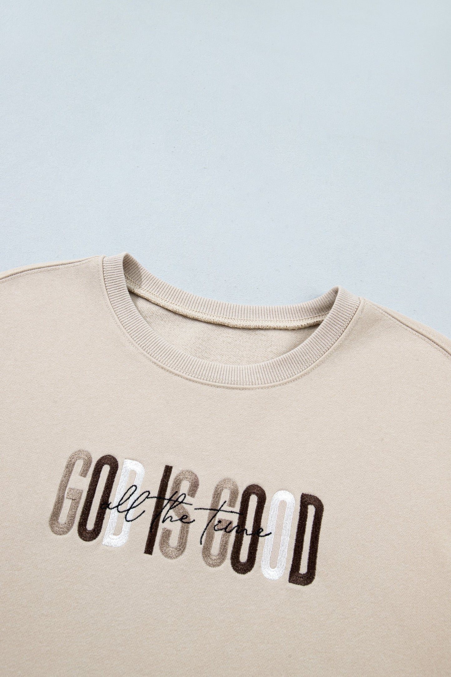 God Is Good Embroidered Crewneck Sweatshirt